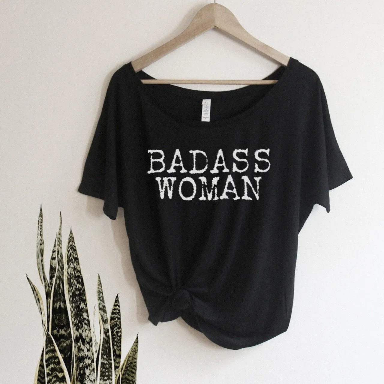 Badass Woman, Typewriter Font - Off the Shoulder