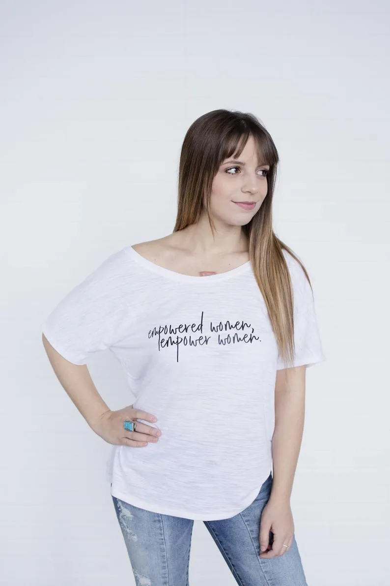 Empowered Women, Empower Women - Off the Shoulder