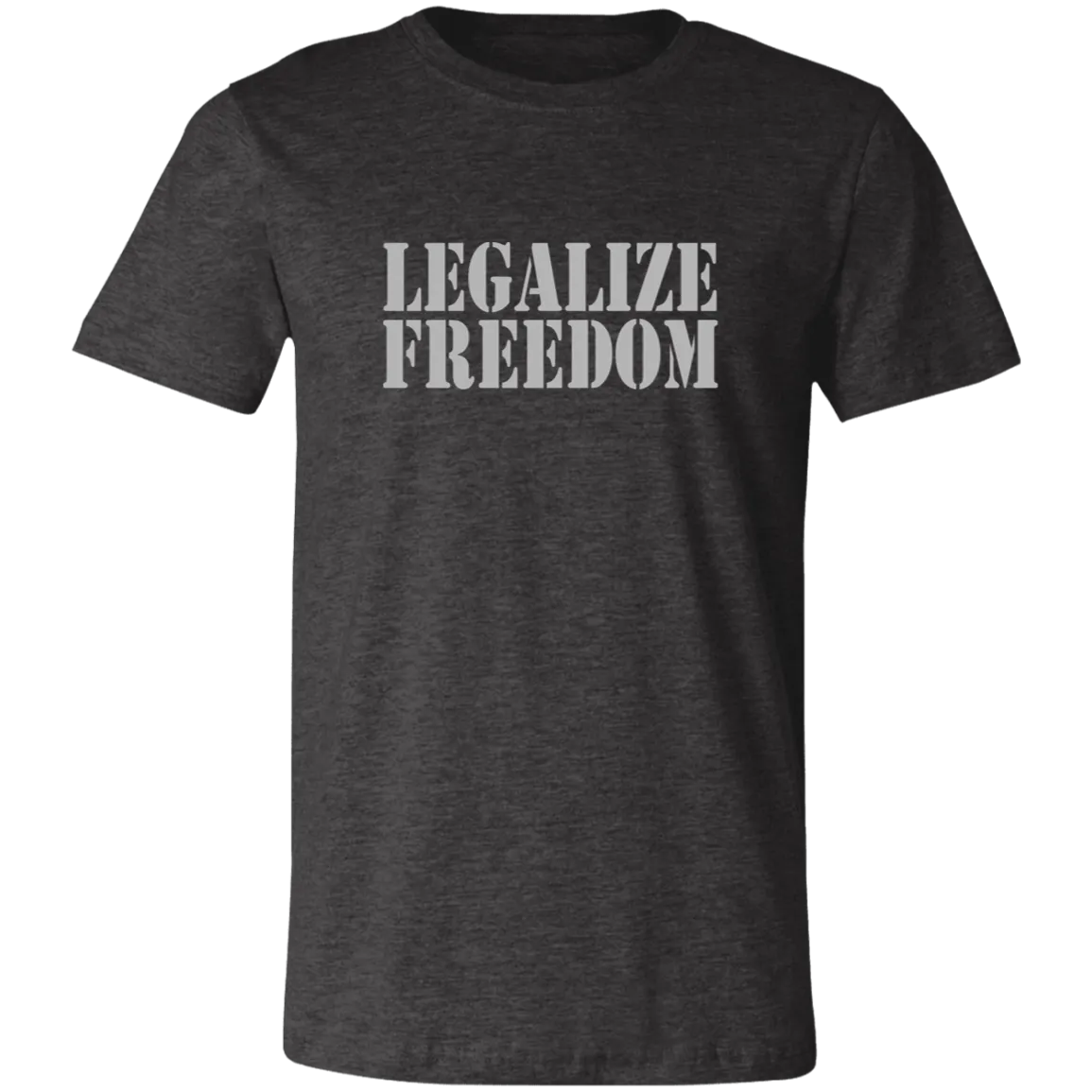 Legalize Freedom Short-Sleeve Soft T-Shirt