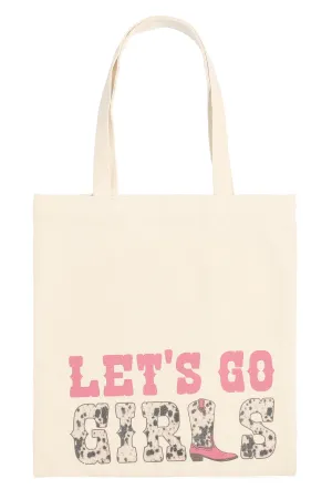 LETS GO GIRLS MINIMALIST PRINT TOTE BAG