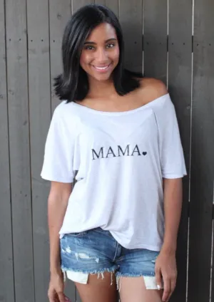Mama ♥︎ - Off the Shoulder
