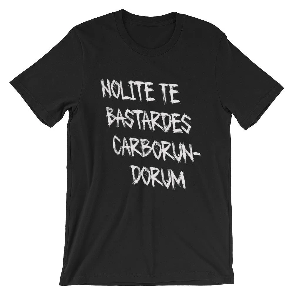 Nolite Te Bastardes short sleeve t-shirt